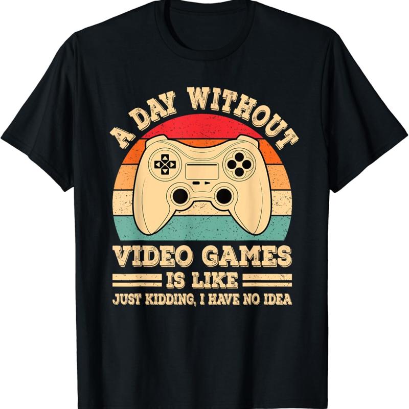 A Day Without Video Games Funn - Retro Gaming T Shirt 评论和价格